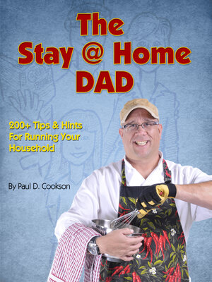 cover image of The Stay @ Home DAD 200+ Tips & Hints For Running Your Household